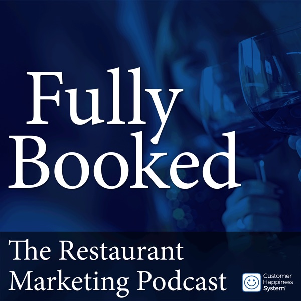 Fully Booked - The Restaurant Marketing Podcast cover
