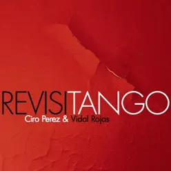 Revisitango - Ciro Pérez