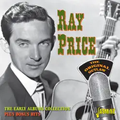 The Original Outlaw - Ray Price