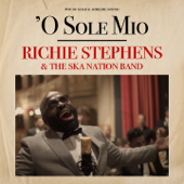 'O sole mio - Richie Stephens & The Ska Nation Band