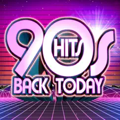 90s Hits Back Today by Various Artists album reviews, ratings, credits