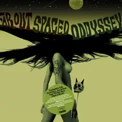 Far Out Spaced Oddyssey (Deluxe Edition) by Various Artists album reviews, ratings, credits