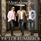 Pa' los Rumberos - Mercadonegro lyrics