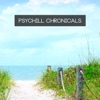 Psychill Chronicals, 2015