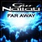 Far Away - Gio Nailati lyrics