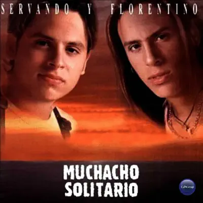 Muchacho Solitario - Servando y Florentino