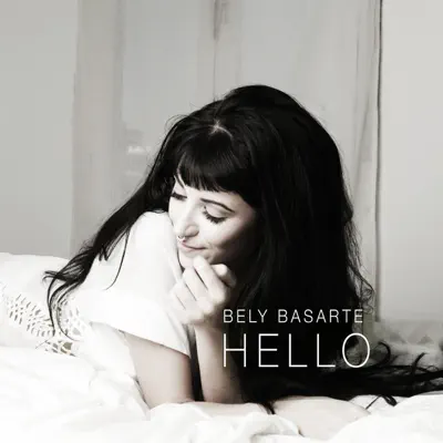 Hello - Single - Bely Basarte