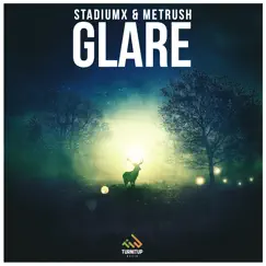 Glare - Single by StadiumX & Metrush album reviews, ratings, credits