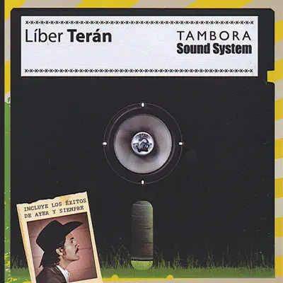 Tambora Sound System - Líber Terán Tambora Sound System - Líber Terán