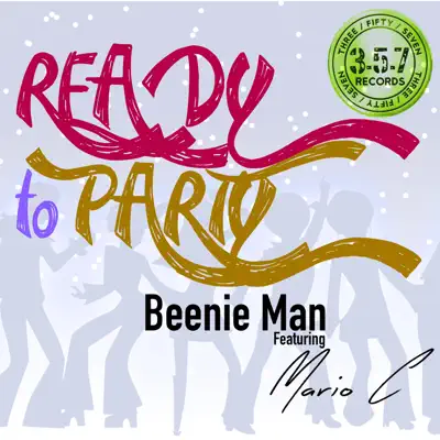 Ready to Party (feat. Mario C) - Single - Beenie Man