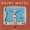 SAINT MOTEL - Move