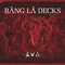 Montego - Bang La Decks lyrics