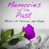 Memories of the Past: Music of Sorrow and Hope, Vol. 2 album lyrics, reviews, download