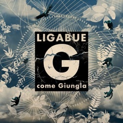Ligabue - G come giungla