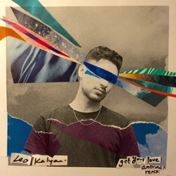 Leo Kalyan - Get Your Love (Amtrac Remix)