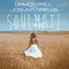 Stream & download Soulmate (feat. Joelina Drews) - EP