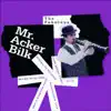 The Fabulous Mr. Acker Bilk album lyrics, reviews, download