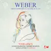 Stream & download Weber: Grand potpourri in D Major, Op. 20, J.64 (Remastered) - EP