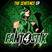 The Sentence - EP - Fant4stik
