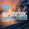 When You Touch Me (feat. David Garza) - Single