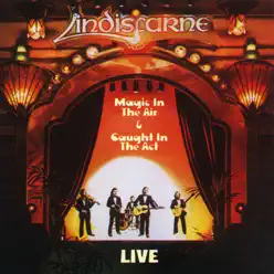 Live: Magic in the Air / Caught in the Act - Lindisfarne