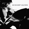 Bishop Gunn - EP