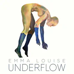 Underflow - Single - Emma Louise