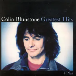 Greatest Hits + Plus - Colin Blunstone