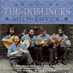 Wild Rover - The Best of the Dubliners - The Dubliners