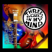Three Souls in My Mind - Chavo De Onda