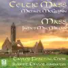 Celtic Mass: Ave Maria song lyrics