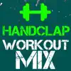 Handclap (Power Remix) - Single album lyrics, reviews, download