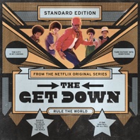 The Get Down (Original Soundtrack from the Netflix Original Series) - Various Artists