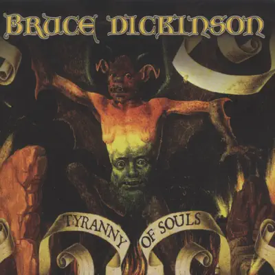 Tyranny of Souls - Bruce Dickinson