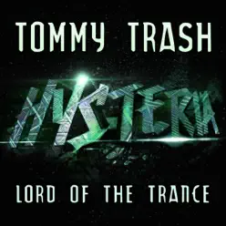 Lord of the Trance (Radio Edit) - Single - Tommy Trash Lord of the Trance (Radio Edit) - Single - Tommy Trash