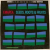 Seeds, Roots & Fruits, 2016