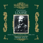 Charpentier: Louise (Recorded 1935)