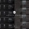 Stream & download House Party - Single