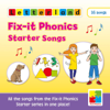Fix-It Phonics Starter Songs - Letterland