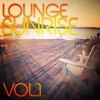 Lounge Sunrise, Vol. 1