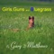 Girls,Guns and Bluegrass - Gary D Matthews lyrics