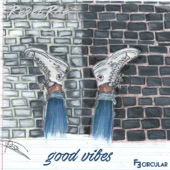 Good Vibes artwork