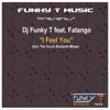 I Feel You (feat. Fatango)