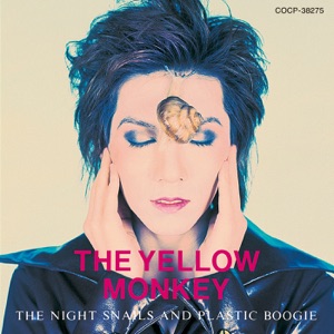 夜行性のかたつむり達とプラスチックのブギー ~THE NIGHT SNAILS AND PLASTIC BOOGIE~ (Remastered)