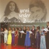Safiye Ayla Zeki Müren Türk Müziği Ses Yarışması Yeni Sesler, Vol. 2