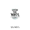 Show the World - Single album lyrics, reviews, download