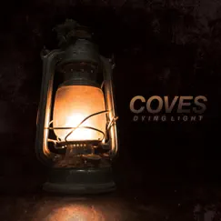 Dying Light - Single by Coves album reviews, ratings, credits
