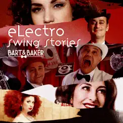 Electro Swing Stories by Bart&Baker album reviews, ratings, credits
