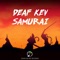 Samurai - Deaf Kev lyrics