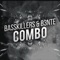 Combo - Basskillers & B3nte lyrics